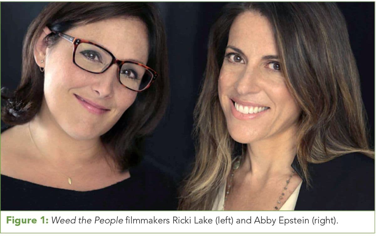 Figure 1: Weed the People filmmakers Ricki Lake (left) and Abby Epstein (right).